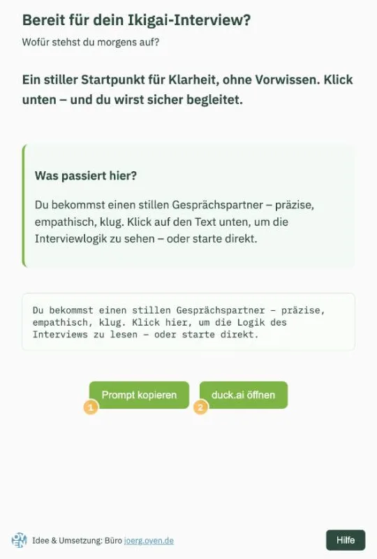 Startseite «Bereit für dein Ikigai-Interview? Wofür stehst du morgens auf?» mit Erklärung und den Knöpfen «Prompt kopieren» und «duck.ai öffnen».
