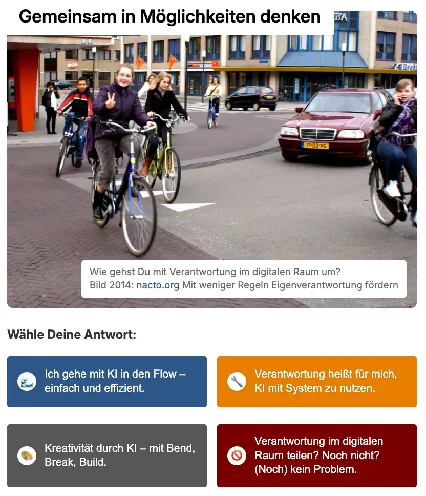 Quiz «Gemeinsam in Möglichkeiten denken»: Foto einer Straße mit Radfahrenden ohne Verkehrszeichen, darunter vier Antwortknöpfe.